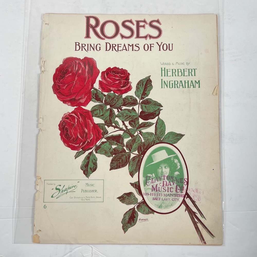 Antique 1908 Roses Bring Dreams of You Sheet Music Herbert Ingraham Shapiro NY